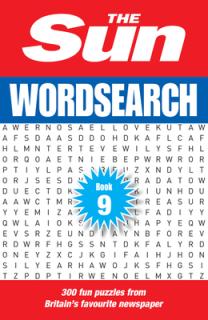 The Sun Wordsearch Book 9: 300 Fun Puzzles from Britain's Favourite Newspaper