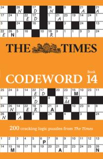 The Times Codeword Book 14: 200 Cracking Logic Puzzles from the Times