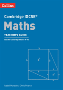 Cambridge IGCSE (TM) Maths Teacher's Guide