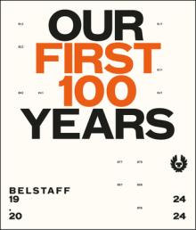 Belstaff: Our First 100 Years