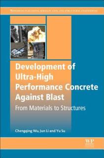Development of Ultra-High Performance Concrete Against Blasts: From Materials to Structures