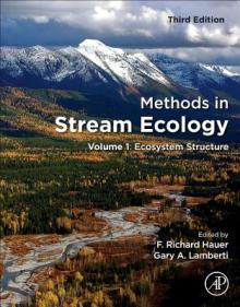 Methods in Stream Ecology: Volume 1: Ecosystem Structure