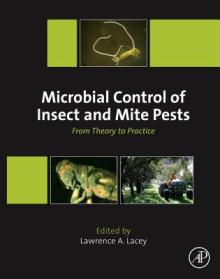 Microbial Control of Insect and Mite Pests: From Theory to Practice
