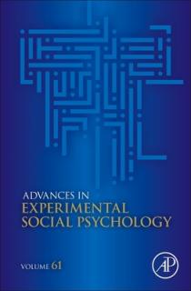 Advances in Experimental Social Psychology: Volume 61