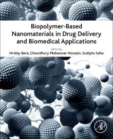Biopolymer-Based Nanomaterials in Drug Delivery and Biomedical Applications