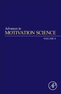 Advances in Motivation Science: Volume 8