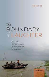 The Boundary of Laughter: Popular Performances Across Borders in South Asia