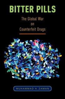 Bitter Pills: The Global War on Counterfeit Drugs