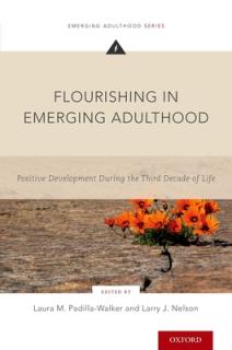 Flourishing in Emerging Adulthood: Positive Development During the Third Decade of Life