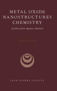 Metal Oxide Nanostructures Chemistry: Synthesis from Aqueous Solutions