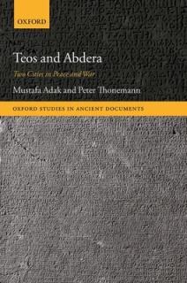Teos and Abdera: Two Cities in Peace and War