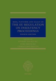 Moss, Fletcher and Isaacs on the EU Regulation on Insolvency Proceedings