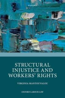 Structural Injustice and Workers Rights