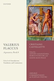 Valerius Flaccus: Argonautica, Book 8: Edited with Introduction, Translation, and Commentary