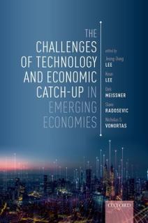 The Challenges of Technology and Economic Catch-Up in Emerging Economies