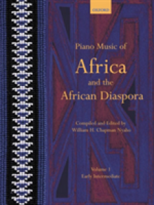 Piano Music of Africa and the African Diaspora Volume 1