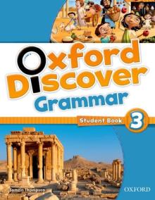 Oxford Discover: 3: Grammar