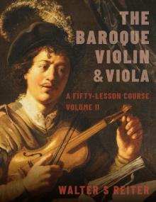 Baroque Violin & Viola, Vol. II: A Fifty-Lesson Course