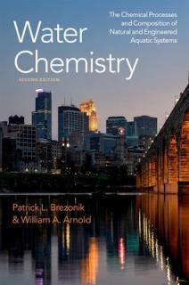 Water Chemistry: The Chemical Processes and Composition of Natural and Engineered Aquatic Systems