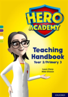Hero Academy: Oxford Levels 7-12, Turquoise-Lime+ Book Bands: Teaching Handbook Year 2/Primary 3