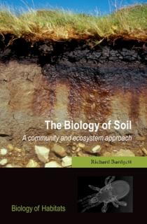 The Biology of Soil: A Community and Ecosystem Approach