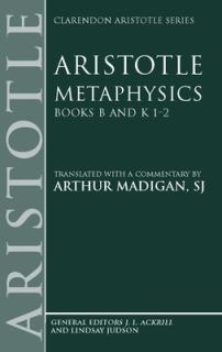 Metaphysics: Books B and K 1-2