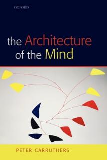 The Architecture of the Mind: Massive Modularity and the Flexibility of Thought