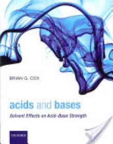 Acids and Bases: Solvent Effects on Acid-Base Strength