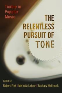 Relentless Pursuit of Tone: Timbre in Popular Music