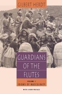 Guardians of the Flutes, Volume 1: Idioms of Masculinity