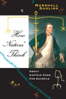How Natives" Think: About Captain Cook