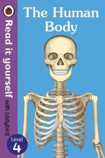 Human Body - Read It Yourself with Ladybird Level 4