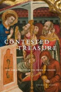 Contested Treasure: Jews and Authority in the Crown of Aragon