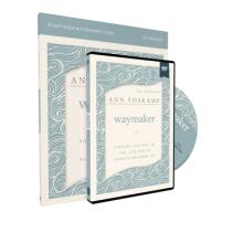 Waymaker Study Guide with DVD: Finding the Way to the Life You've Always Dreamed of