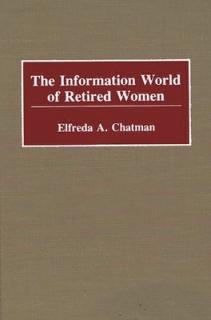 The Information World of Retired Women