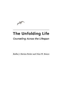 Unfolding Life: Counseling Across the Lifespan