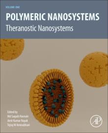 Polymeric Nanosystems: Theranostic Nanosystems, Volume 1