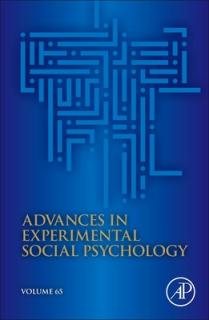 Advances in Experimental Social Psychology: Volume 65