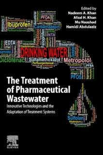 The Treatment of Pharmaceutical Wastewater: Innovative Technologies and the Adaptation of Treatment Systems