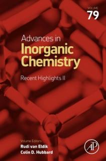 Advances in Inorganic Chemistry: Recent Highlights II: Volume 79