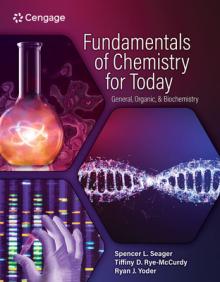 Fundamentals of Chemistry for Today: General, Organic, and Biochemistry