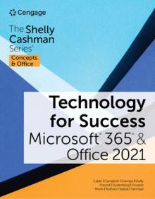 Technology for Success and the Shelly Cashman Series Microsoft 365 & Office 2021