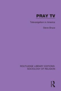 Pray TV: Televangelism in America