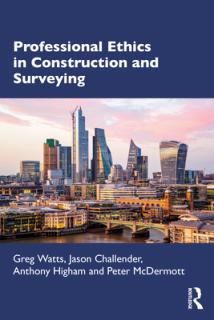 Professional Ethics in Construction and Surveying
