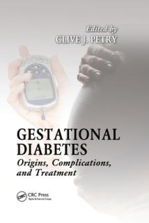 Gestational Diabetes: Origins, Complications, and Treatment