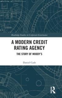 A Modern Credit Rating Agency: The Story of Moody's