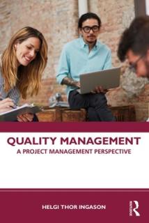 Quality Management: A Project Management Perspective