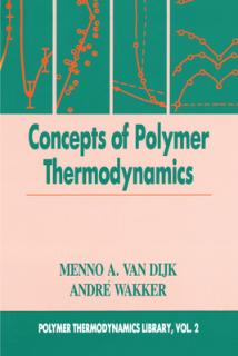 Concepts in Polymer Thermodynamics, Volume II