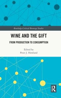 Wine and The Gift: From Production to Consumption