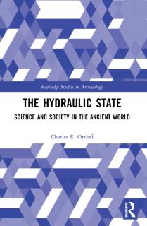 The Hydraulic State: Science and Society in the Ancient World